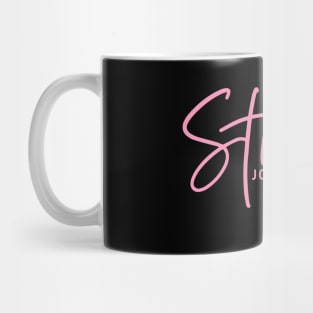 Strong Joshua 1:9 Breast Cancer Support - Survivor - Awareness Pink Ribbon and Font Mug